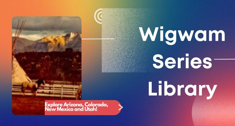 Wigwam Series Library